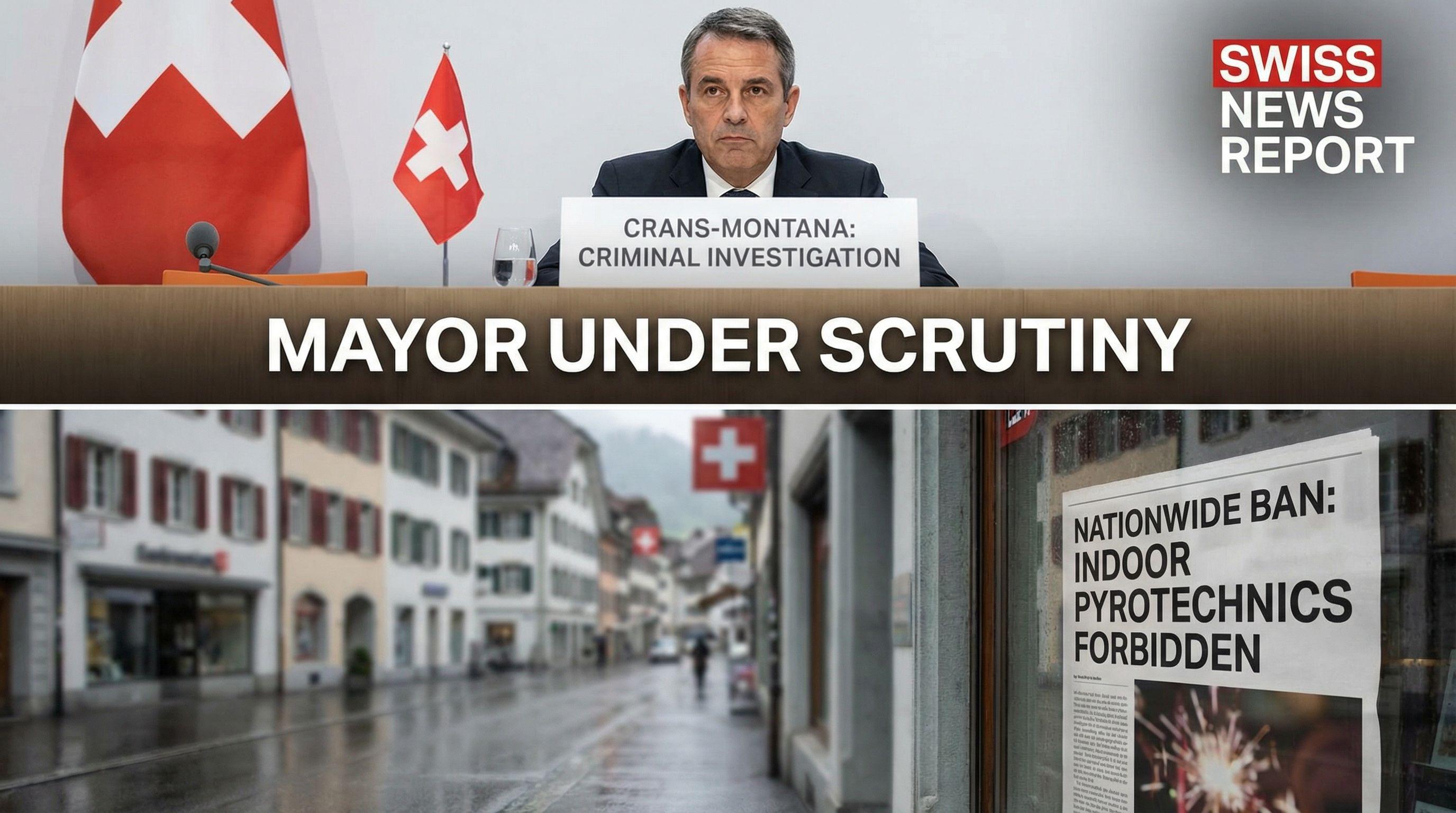 Crans-Montana Mayor Investigated as Switzerland Bans Indoor Pyrotechnics
