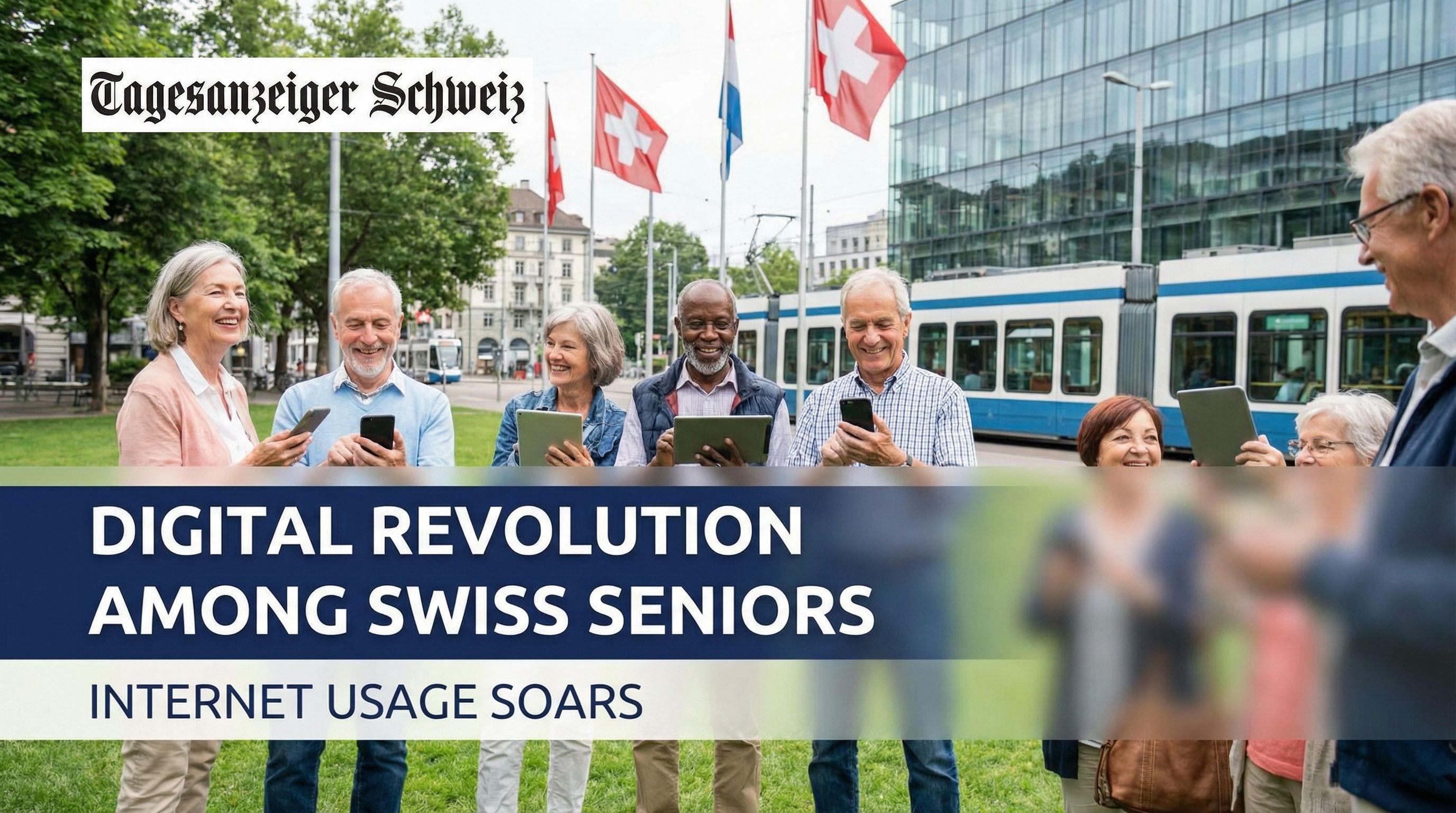 Digital Revolution Among Swiss Seniors: Internet Usage Soars