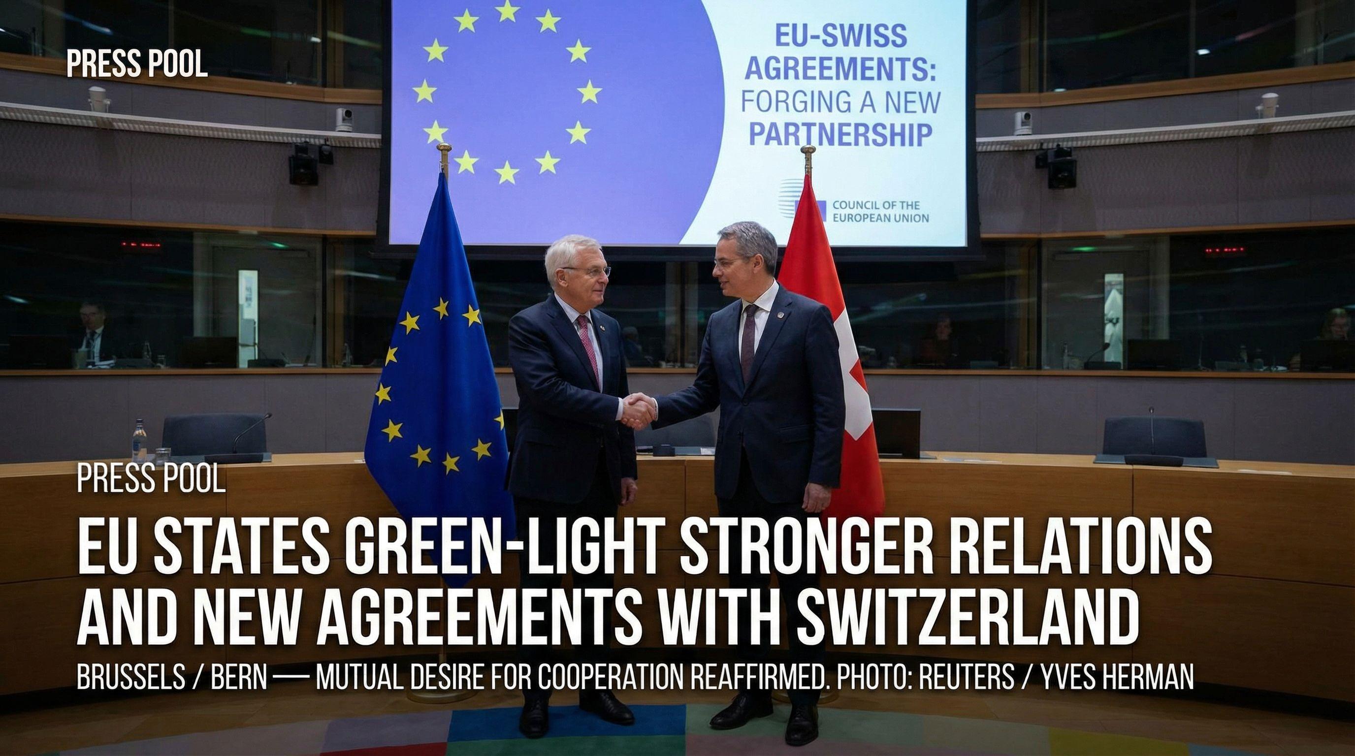 EU States Green-Light Stronger Relations and New Agreements with Switzerland