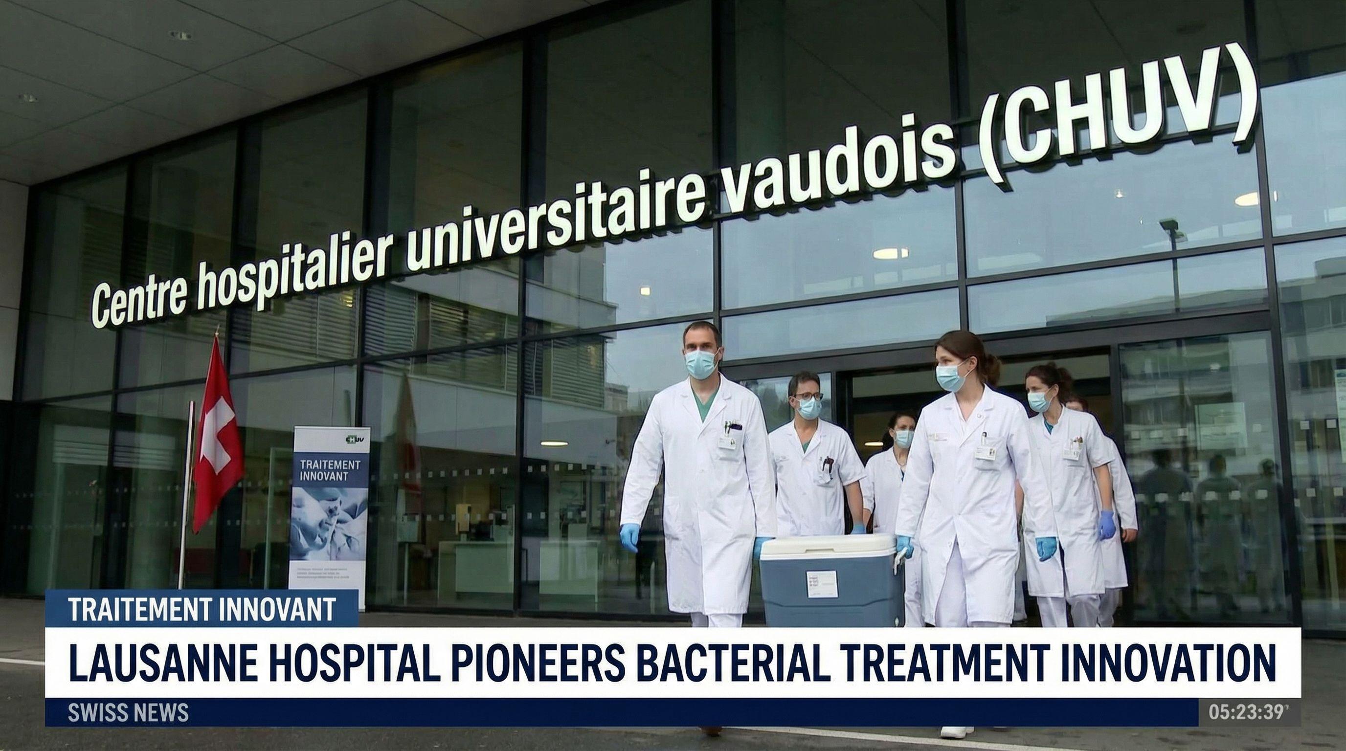 Lausanne Hospital Pioneers Bacterial Treatment Innovation