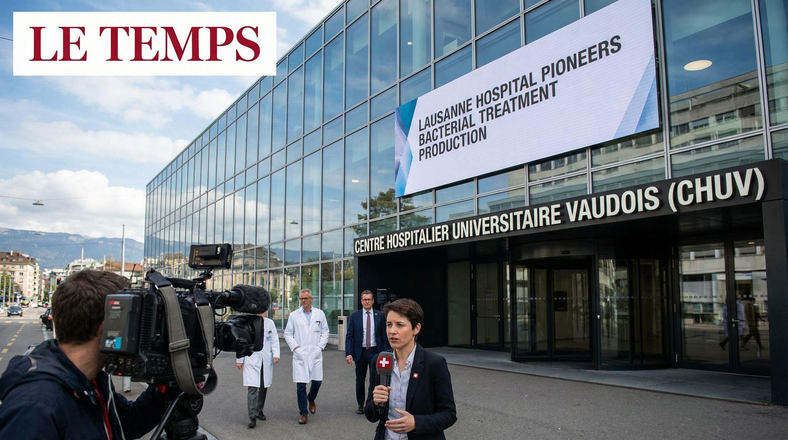 Lausanne Hospital Pioneers Bacterial Treatment Production