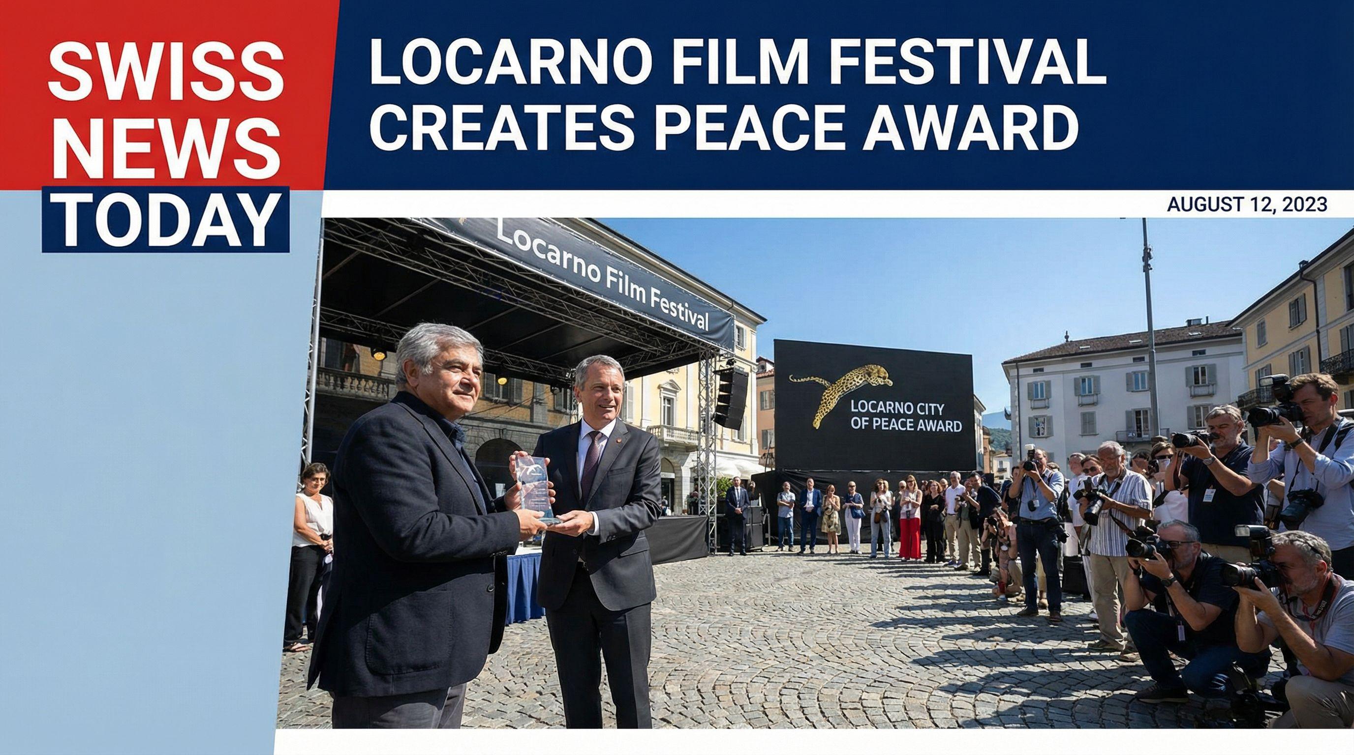 Locarno Film Festival Creates Peace Award