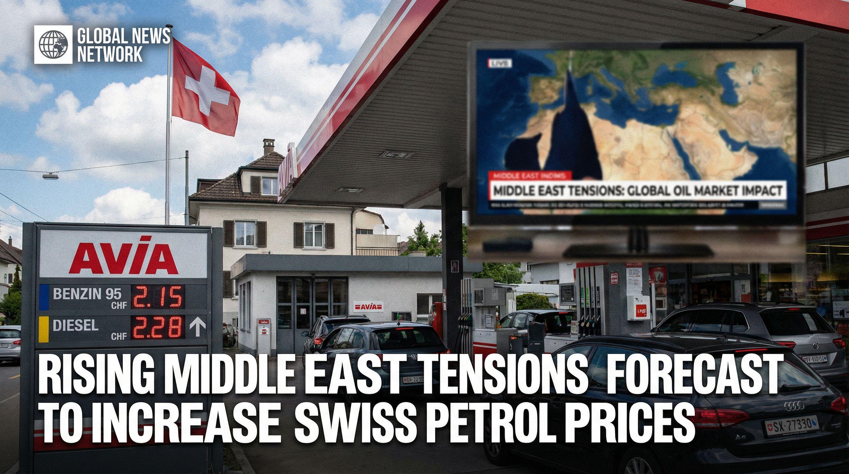 Rising Middle East Tensions Forecast to Increase Swiss Petrol Prices