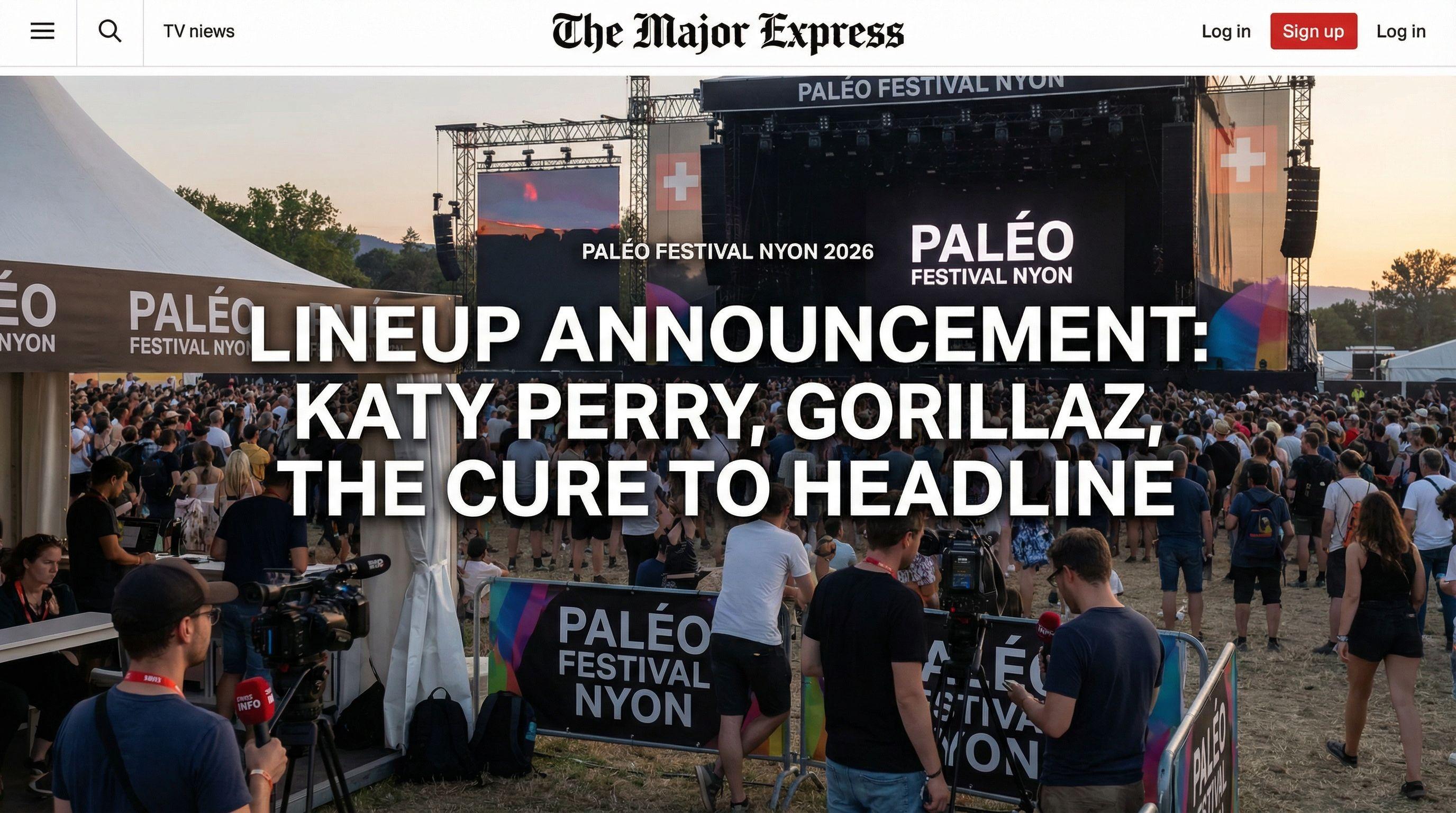 Paléo Festival 2026: Katy Perry, Gorillaz, and The Cure to Headline
