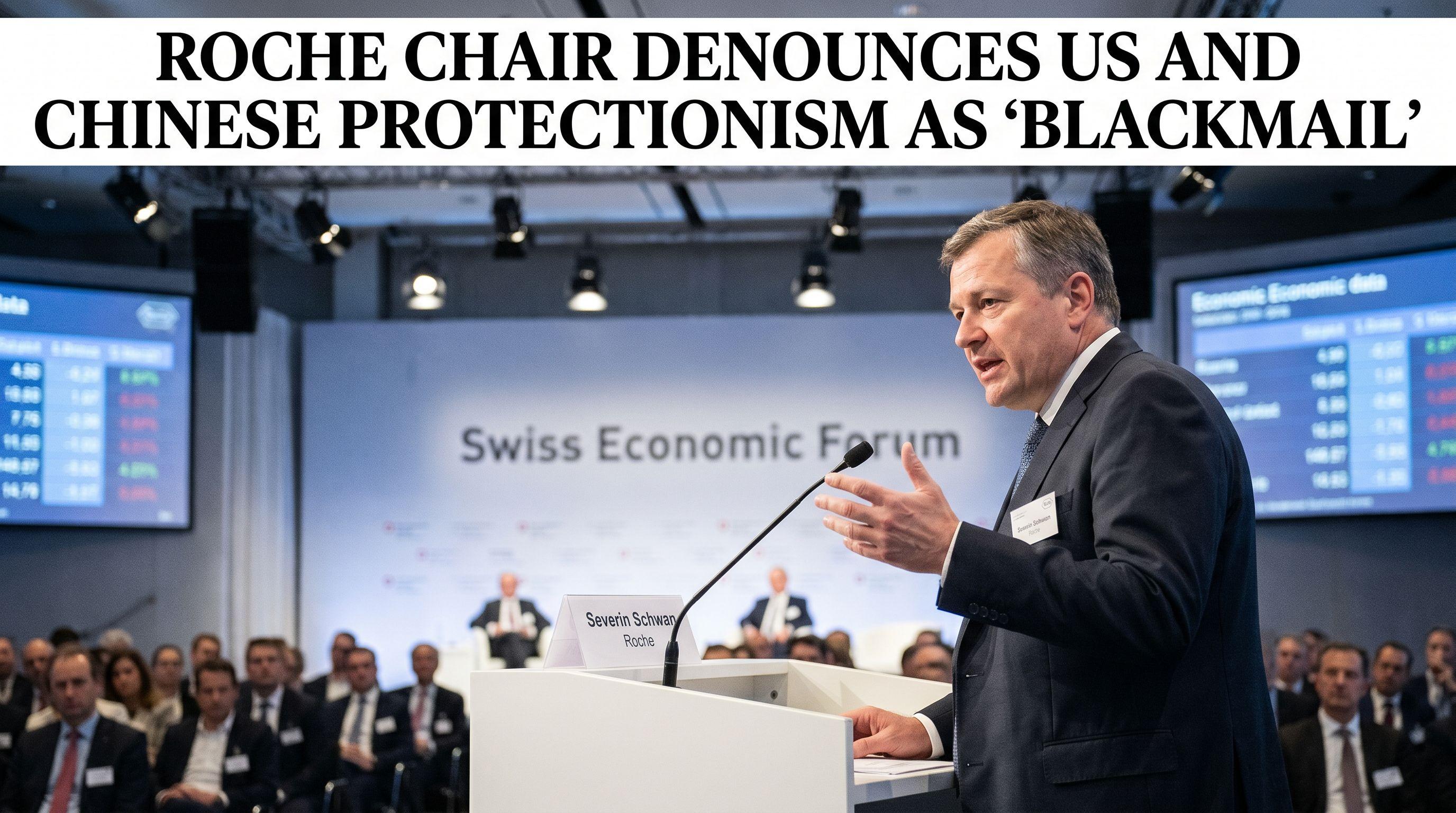 Roche Chair Denounces US and Chinese Protectionism as 'Blackmail'