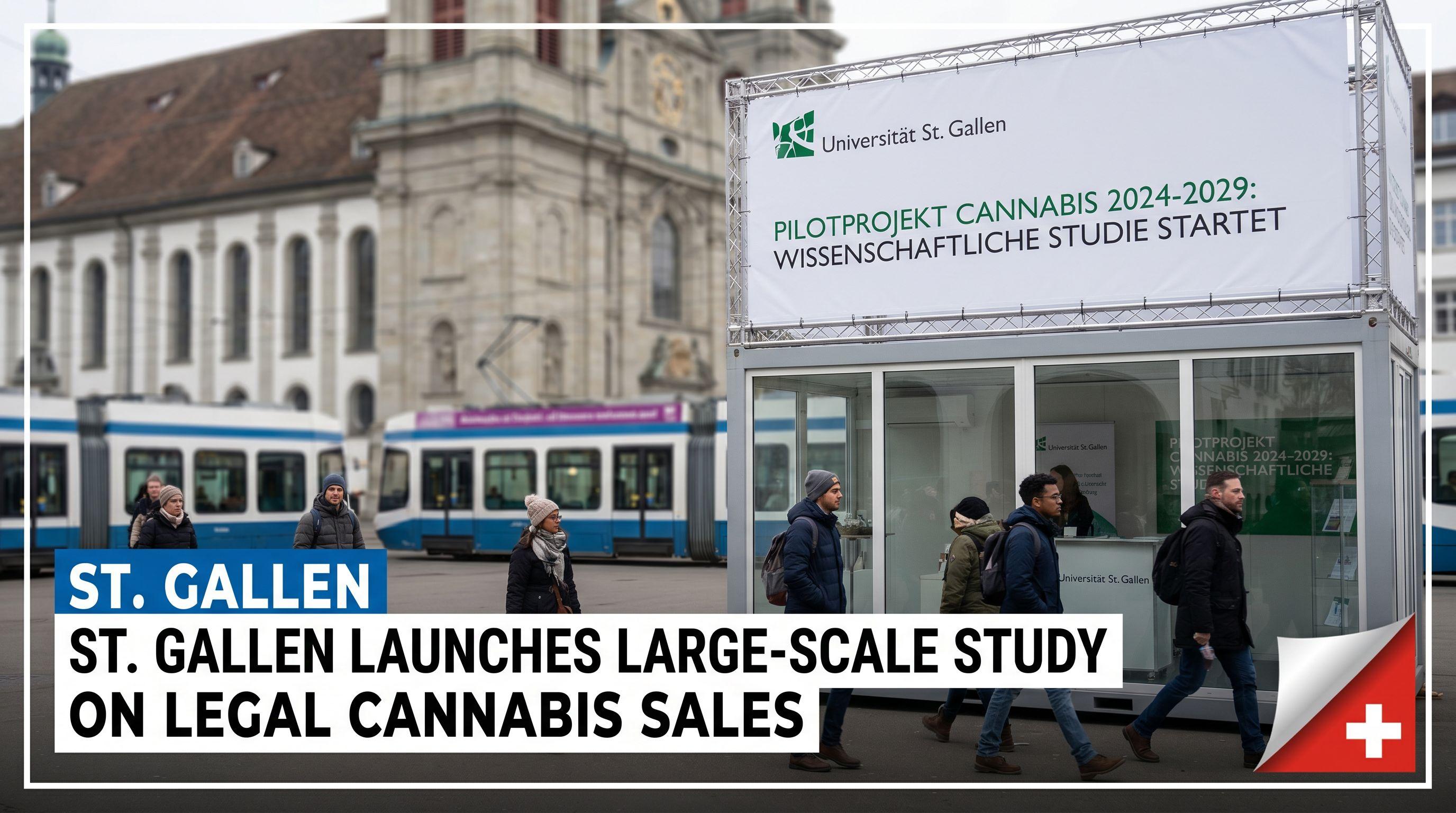 St. Gallen Launches Large-Scale Study on Legal Cannabis Sales