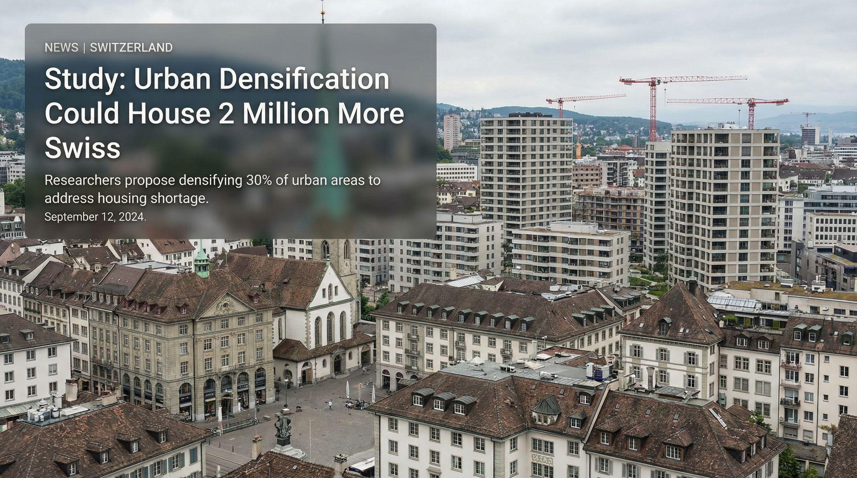 Study: Urban Densification Could House 2 Million More Swiss