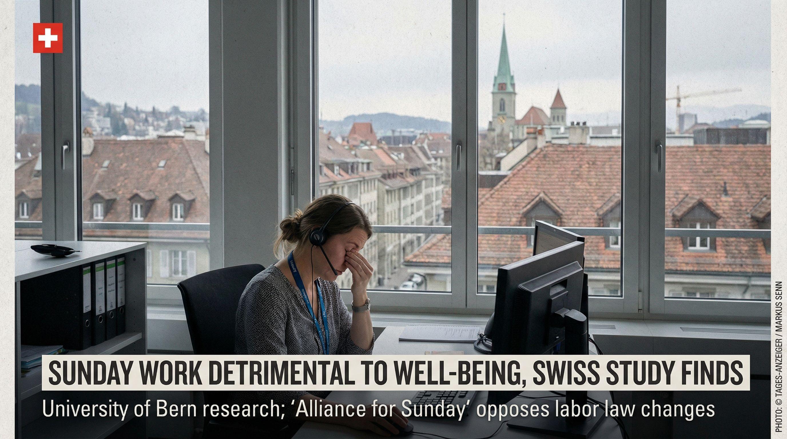 Sunday Work Detrimental to Well-being, Swiss Study Finds