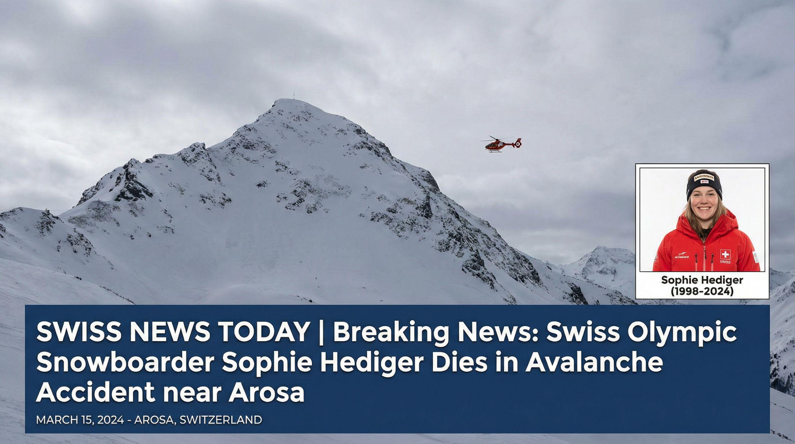 Swiss Olympic Snowboarder Sophie Hediger Dies in Avalanche Accident