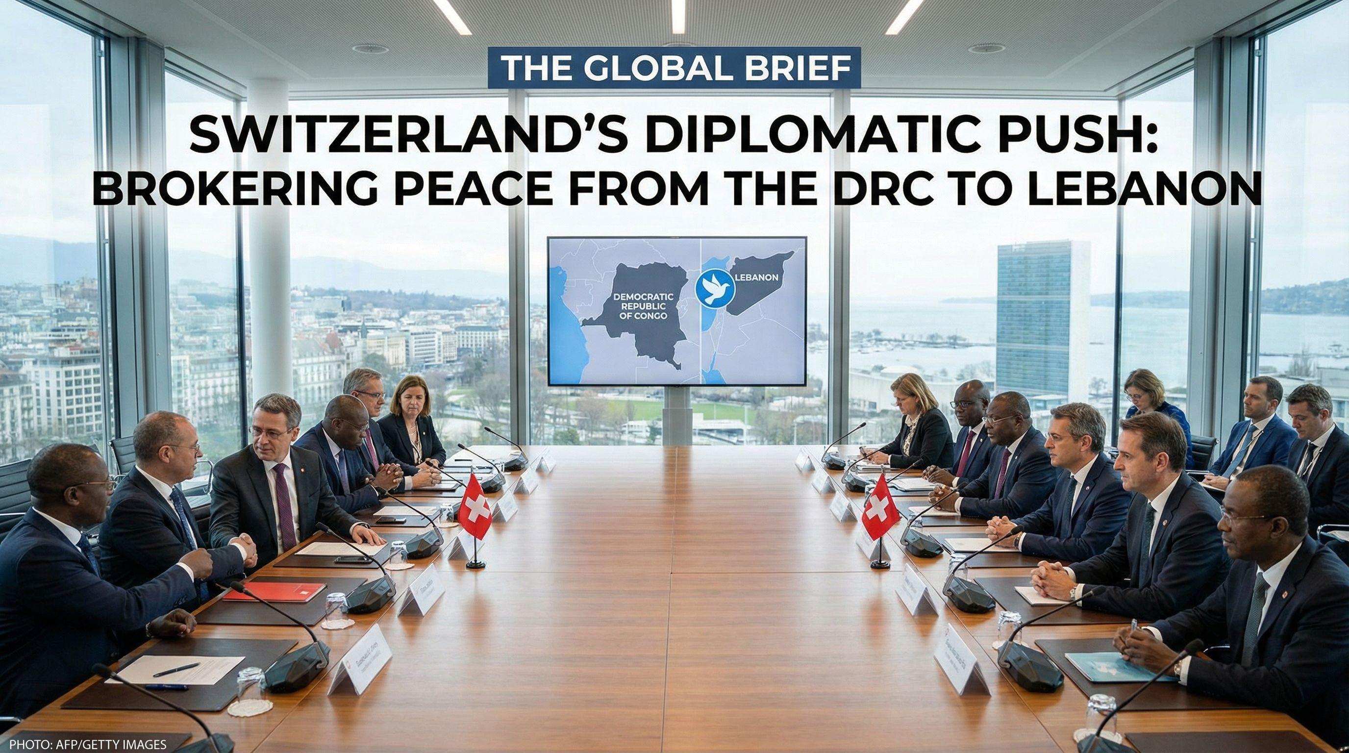 Switzerland's Diplomatic Push: Brokering Peace from the DRC to Lebanon