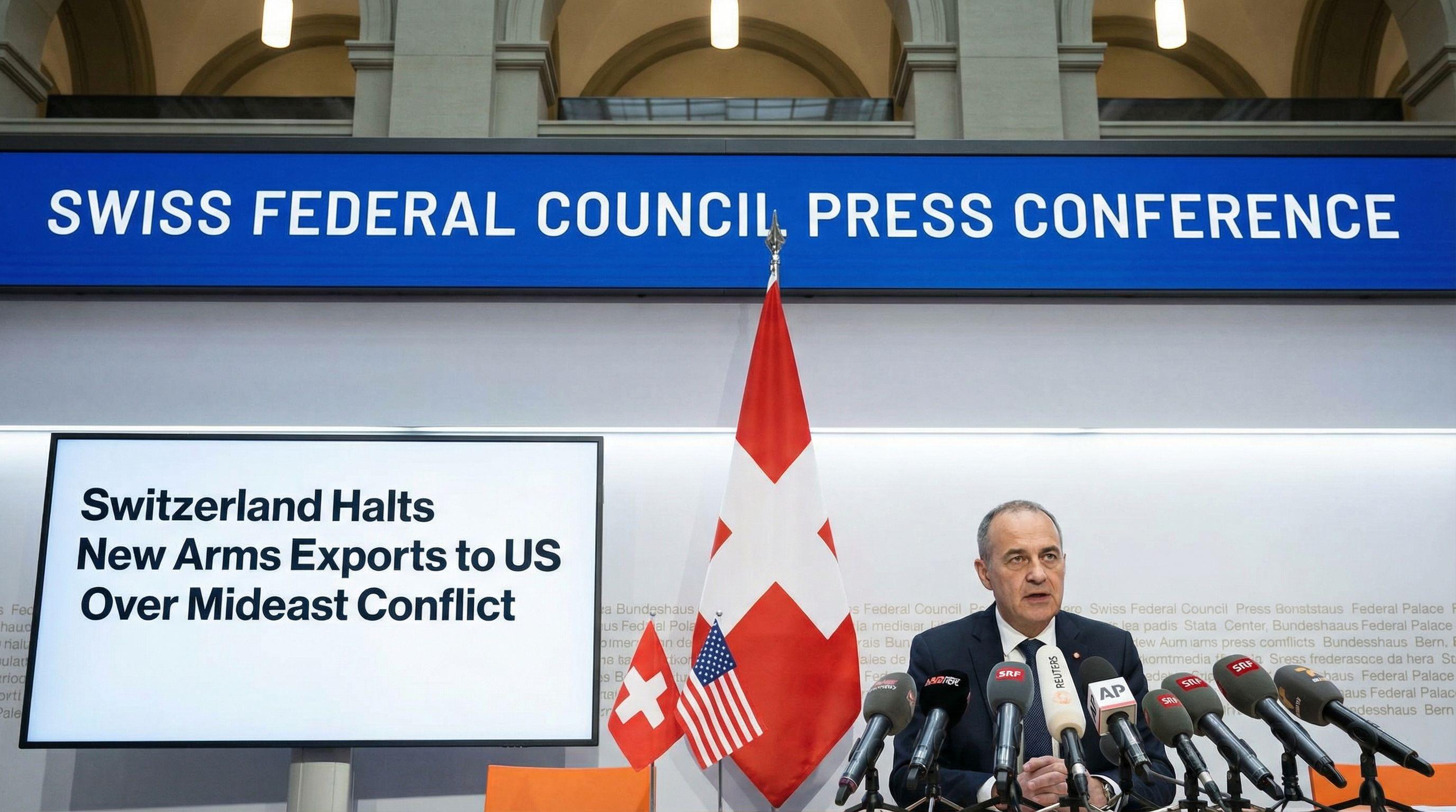 Switzerland Halts New Arms Exports to US Over Mideast Conflict