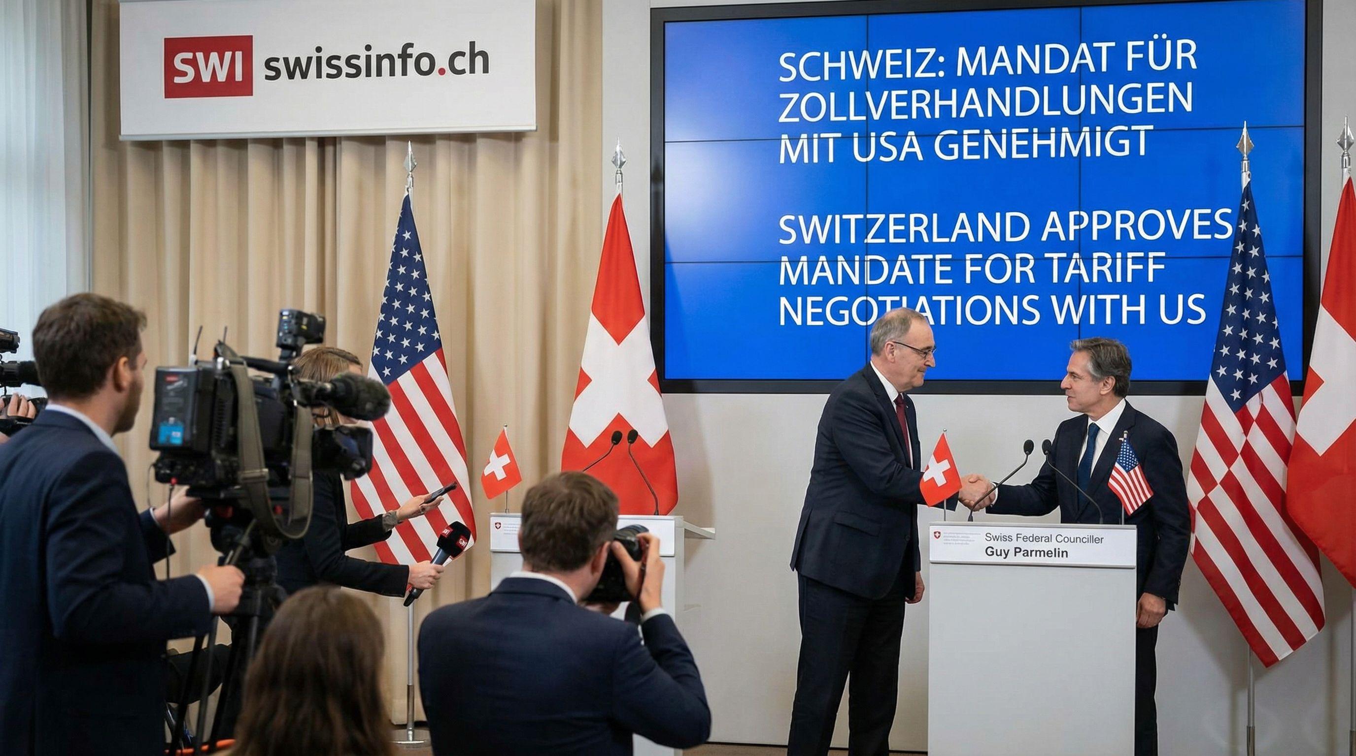 Switzerland Approves Mandate for Tariff Negotiations with United States