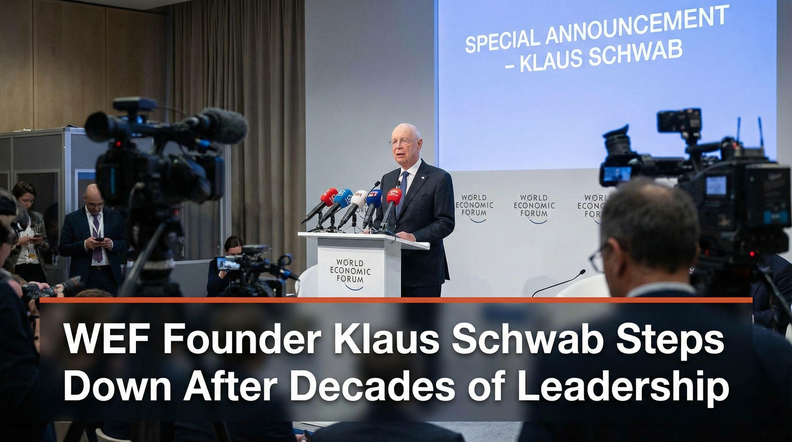 WEF Founder Klaus Schwab Steps Down After Decades of Leadership